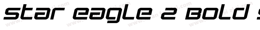 Star Eagle 2 Bold Semi Italic字体转换